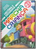 Marcha Criança - História e Geografia - 2º Ano - 13Ed/15 - Scipione