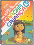 MARCHA CRIANCA - LINGUA PORTUGUESA - 3o ANO - Scipione