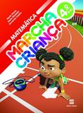 Marcha Criança Matemática 4º Ano - Scipione