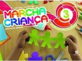Marcha Criança - Natureza e Sociedade, V.3 - Educação Infantil - Infantil III - Scipione - didáticos