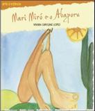 Mari Miro E O Abaporu - Ciranda cultural