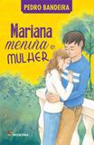 Mariana menina e mulher - Moderna