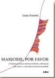 Marjorie, por favor - Educ - editora da puc-sp