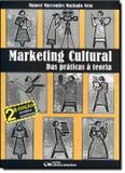 MARKETING CULTURAL - DAS PRATICAS A TEORIA 2ª EDICAO - Ciencia moderna