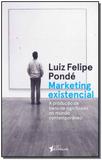Marketing existencial - Publifolha editora