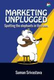 Marketing Unplugged - Spotting the Elephants in the Room - Cinnamonteal design and publishing