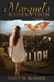 Marquel's Redemption - Emily w. skinner