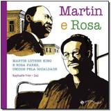Martin e Rosa - Unidos pela Igualdade - Jorge zahar