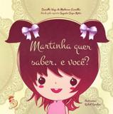 Martinha quer saber, e voce - Boa nova