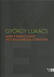 Marx e Engels Como Historiadores da Literatura - Boitempo