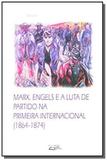 Marx, engels e a luta de partido na primeira inter - Eduel