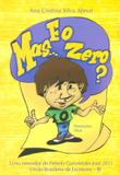Mas... E o Zero - All print