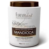 Máscara mandioca 950gr forever liss