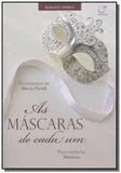 Mascaras de cada um, as - Lumen editorial