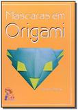 Mascaras em origami - Ciencia moderna