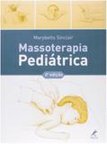 Massoterapia Pediatrica / Sinclair - Ed manole