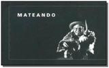 Mateando - La marca