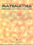 Matemática Ensino-Questões e Soluções - Fundação calouste gulbenkian