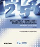 Matematica Financeira E Engenharia Economica - Principios E Aplicacoes - 02 Ed - Edgard blucher