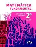 Matematica Fundamental - 2º Ano - Ensino Médio - 2º Ano - Sistema ari de sa