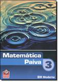 Matemática Paiva - 3º Ano - Moderna (didaticos)
