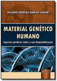 Material genetico humano - aspectos juridicos sobr - Jurua