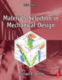 Materials selection in mechanical design - 3rd ed - But - butterworth-heinemann (elsevier)