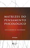 Matrizes do pensamento psicológico