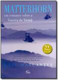 Matterhorn - Um Romance Sobre a Guerra Do Vietnã - Rai