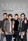 McFly: Unsaid things. nossa história - Unsaid things... nossa história
