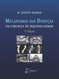 Mecanismos das Doenças em Cirurgia de Pequenos Animais