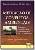 Mediacao de conflitos ambientais um novo caminho p - Jurua