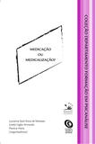 Medicação ou medicalização?