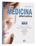 Medicina Alternativa - 18 Terapêuticas Não Convencionais - Impala