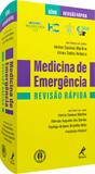 Medicina de emergência - Revisão rápida