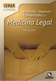 Medicina Legal: Perg E Resp Comentadas / Bizu - Ed rubio