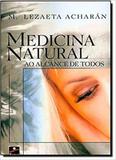Medicina natural ao alcance de todos - Hemus