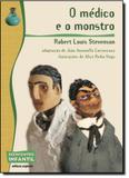 Médico e o Monstro, O - Coleção Reencontro Infantil - Scipione