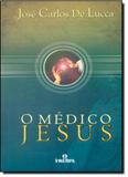 Médico Jesus, O - Intelitera