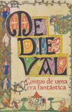 Medieval - Contos de Uma Era Fantástica - Editora draco