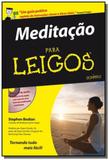 Meditacao para leigos - Alta books