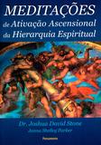 Meditações de Ativação Ascencional da Hierarquia Espiritual
