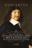 Meditacoes metafisicas - Edipro