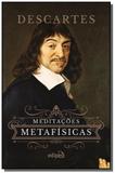 Meditacoes metafisicas - Edipro