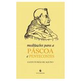 Meditações para a Páscoa e Pentecostes - S. Tomás de Aquino - Editora ecclesiae
