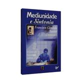 Mediunidade e Sintonia audiolivro - Ceu