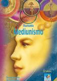 Mediunismo - Editora do conhecimento
