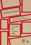 Medo A Utopia - Azougue editorial