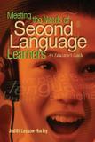 Meeting the Needs of Second Language Learners - Ascd