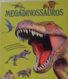 Megadinossauros - Girassol